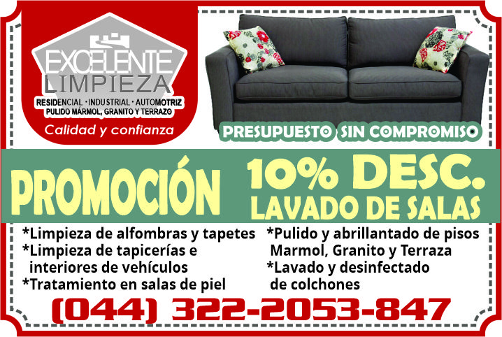 anuncio de Limpiezaresidencial ?industrial ? automotrizpulido marmol, terrazocalidad y confianzabresupuesto sin compromisopromociOn desc.lavado de salas: *limpieza de alfombras y tapetes *pulido y abrillantado de pisos: *limpieza de tapicerias e? interiores de vehiculos? *tratamiento en salas de pielmarmol, granito y terraza*lavado y desinfectadode colchones