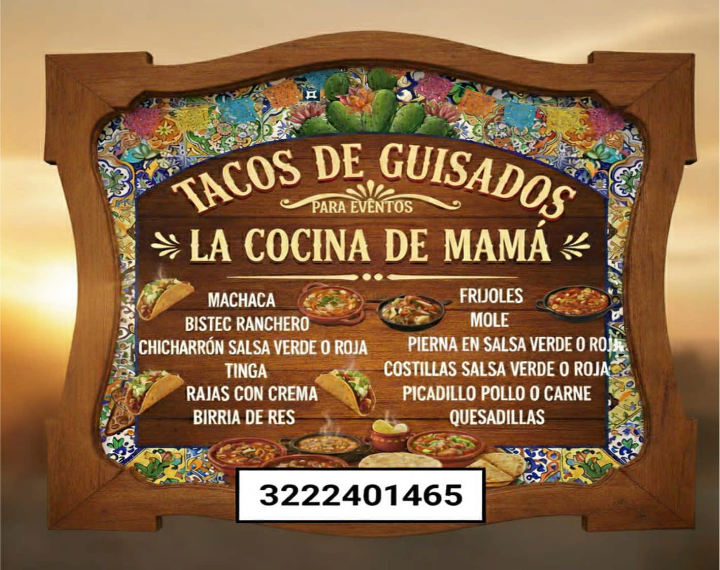 anuncio de -'la cocina de mamA efrijolesmachacabistec rancheromolechicharrOn verdeo roja pierna salsa verdeotingarajas con cremabirria de rescostillas salsa verde opicadillo pollo o carnequesadillas3222401465