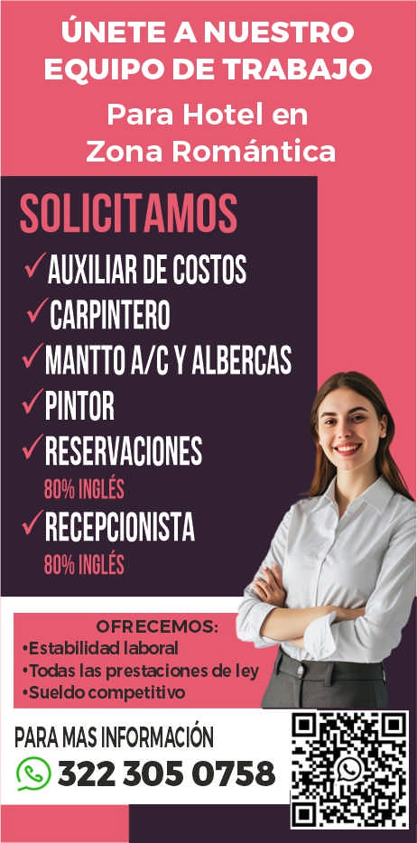 anuncio de Unete a nuestroequipo de trabajopara hotel enzona romanticasolicitamosauxiliar costoscarpinteromantto a/c y albercaspintorreservacionesinglEsrecepcionistainglEsec o .estabilidad laboraltodas las de leypara mas informaciOn322 305 0758