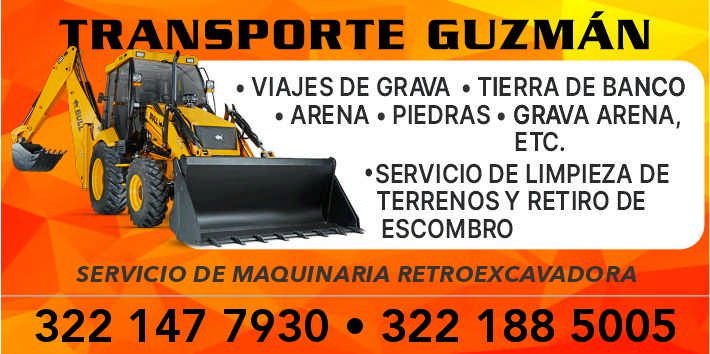 anuncio de Ransporte guzmAn? viajes de grava ? tierra de banco? arena ? piedras ? grava arena,etc.'servicio de limpieza deterrenos y retiro deescombroservicio de maquinaria retroexcavadora322 147 7930 ? 322 188 5005