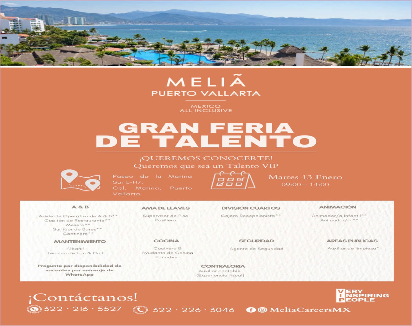 anuncio de Puerto vallartamexicoall inclusivecop-40certe!queren?os q lie sea un talento xli ppaso o i ava i i riomartes 13 enero09:00p rtode llavescocinadivisiOn cuartosseguridadpori contactanos!@ 322 - 216 - 5527 c)14:00aniaraciOnareas publicasnspiring522 -226 ?3046o wieliacareersnix