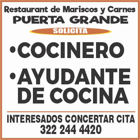 anuncio de Restaurant de mariscos y carnespuerta grandesolicita'cocinero'ayudantede cocinainteresados concertar cita322 244 4420